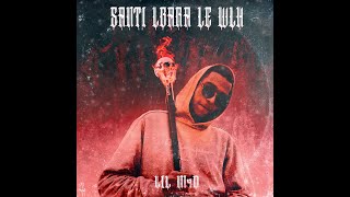 LIL M4D - SANTI LBARA LE WLH Resimi