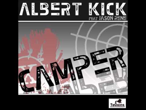 (+) Albert Kick - Camper (Radio Mix) (Feat. Jason Rene)