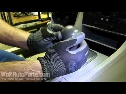 How to Remove the Automatic Shift Knob -  B6/B7 Audi A4 2002-2008 (Wolf Auto Parts)