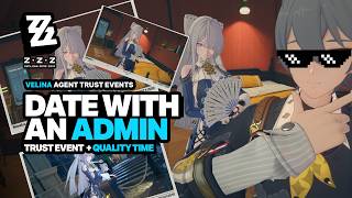 Date with Velina [Trust Events + Quality Time] Full Gameplay - Zenless Zone Zero 3.0