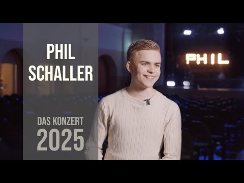 Phil Schaller - Das Konzert 2025 in Homberg