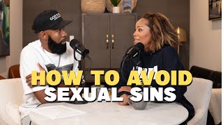 How to Avoid Sexual Sins with Ken and Tabatha Claytor