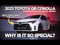 Why is the toyota gr corolla so special a comprehensive technical review