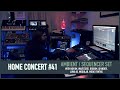 Home Concert #41 (Ambient / Sequencer Set)