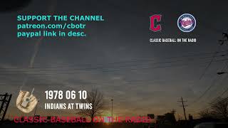 1978 06 10 Indians at Twins Vintage 70s Baseball Radio