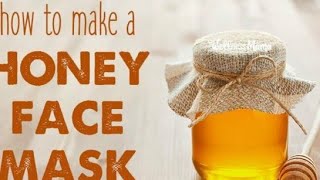 Honey face mask for every skin type