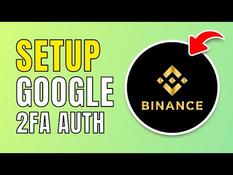 How To Connect Binance To Google Authenticator