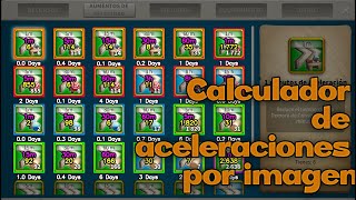 Calculador de aceleraciones por imagen + Rok Calculator + Proyecto Jumper - Rise of kingdoms