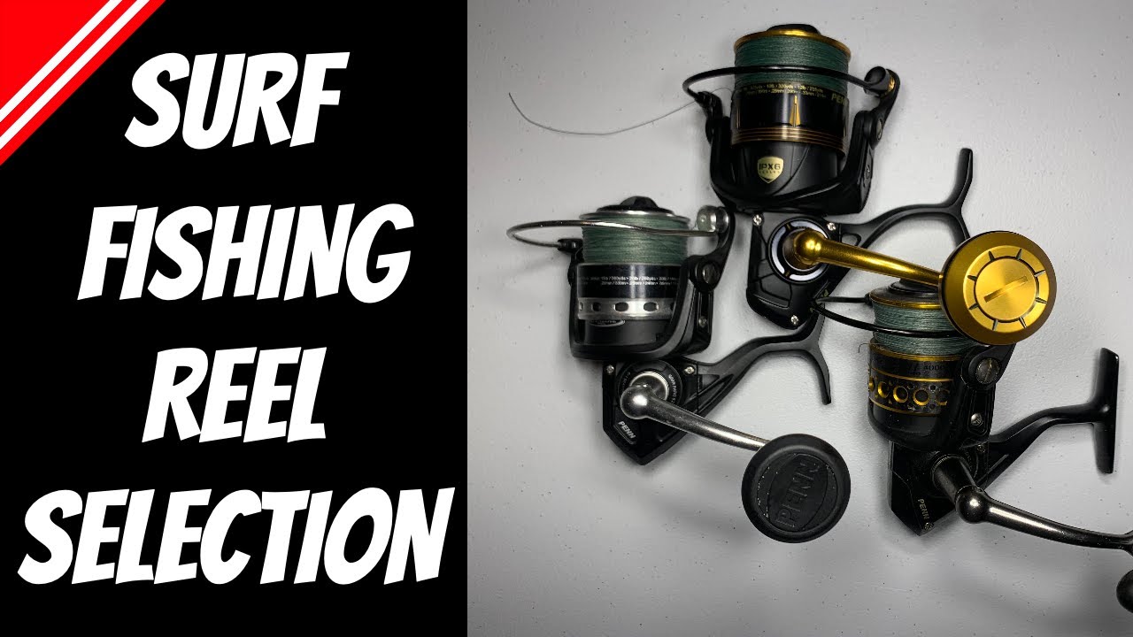 Surf Fishing Reels: How To Choose 