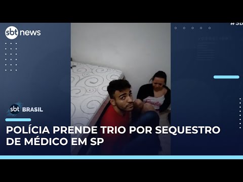 Video tres-suspeitos-sao-presos-por-sequestro-de-medico-em-bairro-nobre-de-sp-sbt-brasil