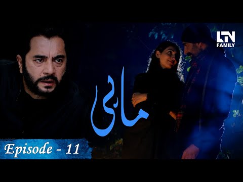 Maahi — Episode 11