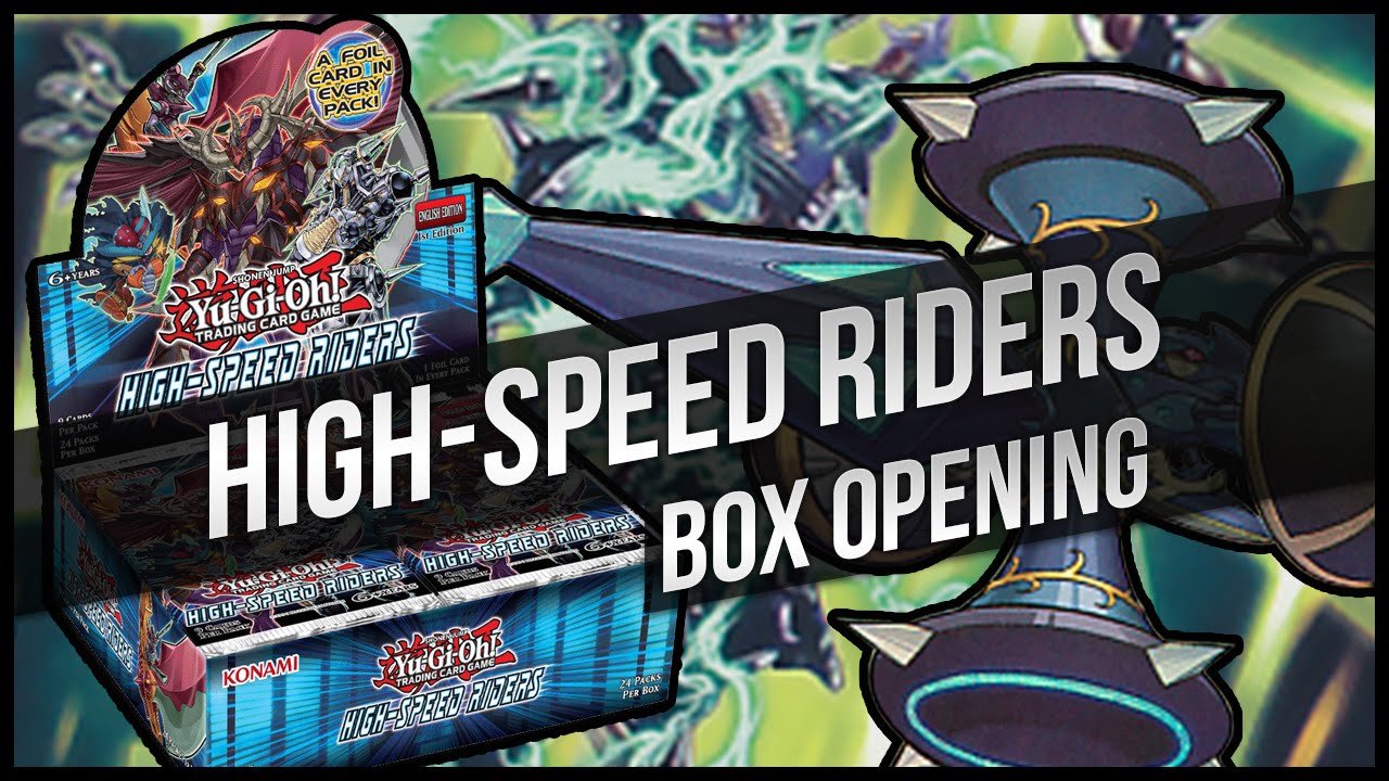 Yu-Gi-Oh High-Speed Riders Booster Box Opening! Gotta Go FAST! - YouTube