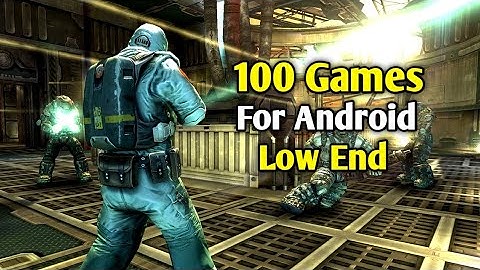 Top 100 Game for Android Low end Offline