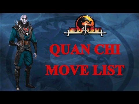 Mortal Kombat 4 - Quan Chi Move List
