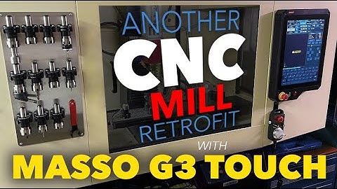 CNC Mill Retrofit with Masso G3 Touch