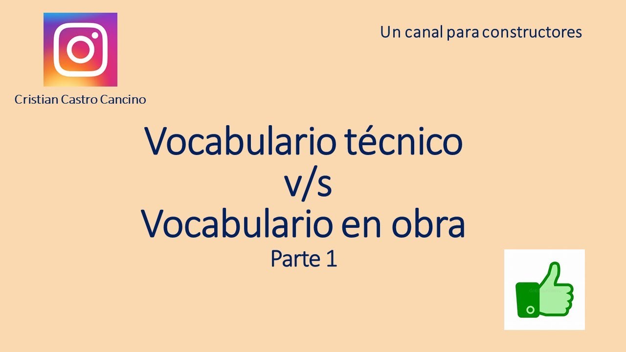 Vocabulario técnico v/s Vocabulario en obras de construcción. - YouTube