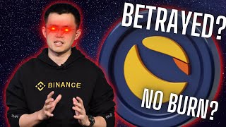LUNC betrayed by CZ and Binance? NO 1.2% Burn! - AMA reaction!