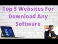 Top 5 best websites to download any software in 2020 Windows 10 tutorial king of CS