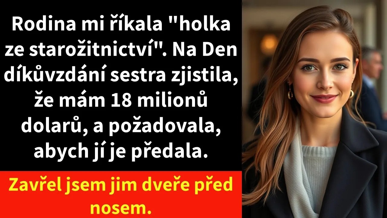 U stolu na Den díkůvzdání se otec naklonil a řekl: „Potřebujeme, abys do firmy investovala padesát tisíc dolarů.“ Seděla jsem tam jako vždycky – ta tichá, nudná Stefanie, co se celé roky hrabe ve...