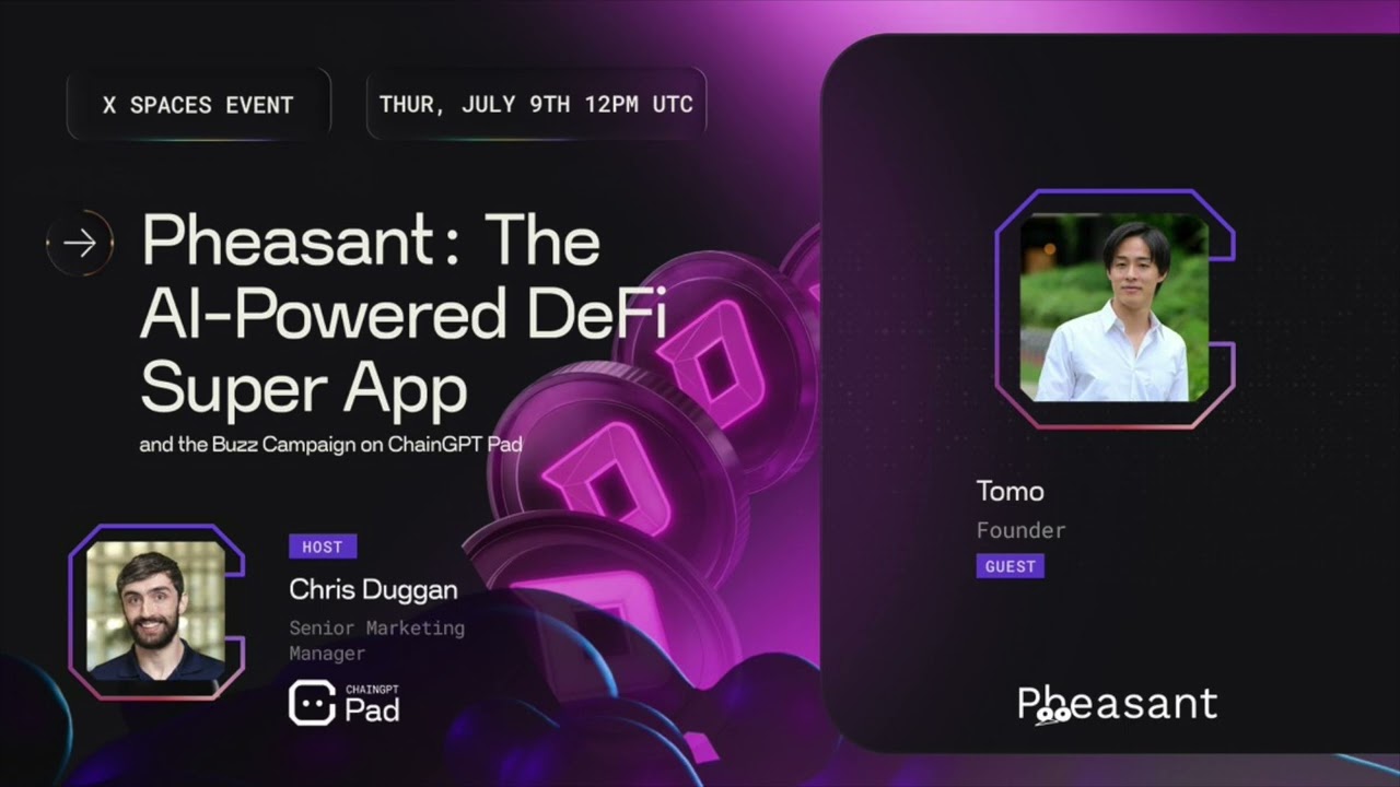 Pheasant Network AMA with ChainGPT Pad: The AI-Powered DeFi Super App