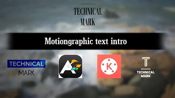 Animated Text intro maker app | kinemaster