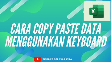 Cara Copy Paste Value Data di Excel Menggunakan Keyboard