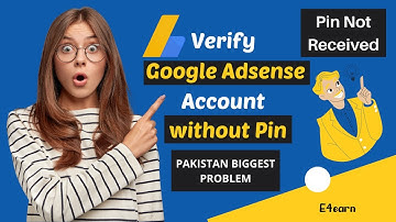 Verify Google AdSense Account without Pin 2023 - Google AdSense Pin Not Received || Engr. Waqas Ali
