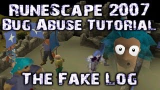 [RS07] The Fake Log Glitch - RuneScape Glitch Tutorial