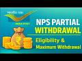 NPS Partial Withdrawal Explained | Eligibility, Rules & Maximum Withdrawal ||Dandu_Ramesh||