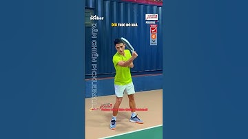 SỬA LỖI CÚ DROP – CÁCH TẬP DROP TOPSPIN CHUẨN NHẤT CHO ANH EM