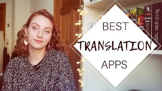 My Favourite Apps and Websites for Translating  | Best Online Translators