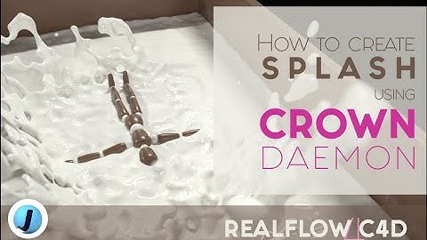 Cinema 4D | Creating a splash using Crown daemon in Realflow4C4D