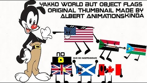 Yakko World But Objectflags (read desc)