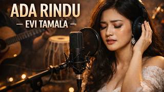 Ada Rindu  Evi Tamala  Dangdut Akustik Cinematic Cover female Version