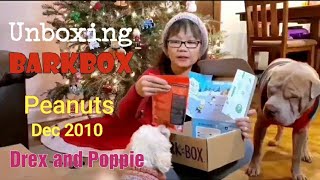 Unboxing Bark Box (Dec 2020) With Drex And Poppie 🐕