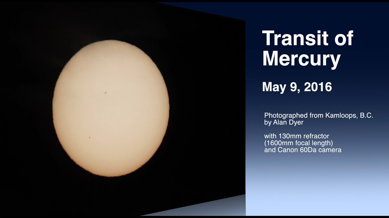Transit of Mercury May 9, 2016