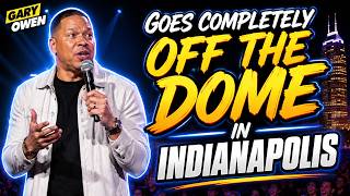 Gary Owen Goes Completely OFF THE DOME in Indianapolis Crowd Work Compilation 2026