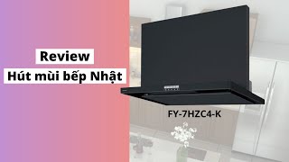 Review hút mùi bếp Panasonic FY-7HZC4-K | Sự tinh tế của người Nhật