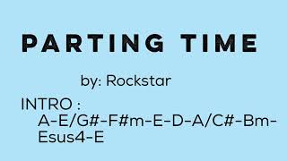 PARTING TIME by Rockstar Lyrics with Chords