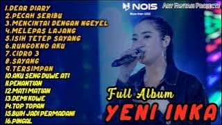 YENI INKA 'DEAR DIARY' FULL ALBUM LAGU DANGDUT KEKINIAN YENI INKA