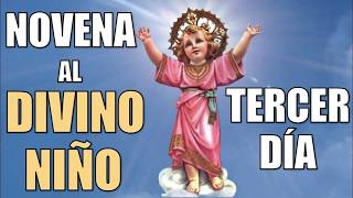 BIBLICAL AND MIRACULOUS NOVENA TO THE DIVINE CHILD: THIRD DAY
