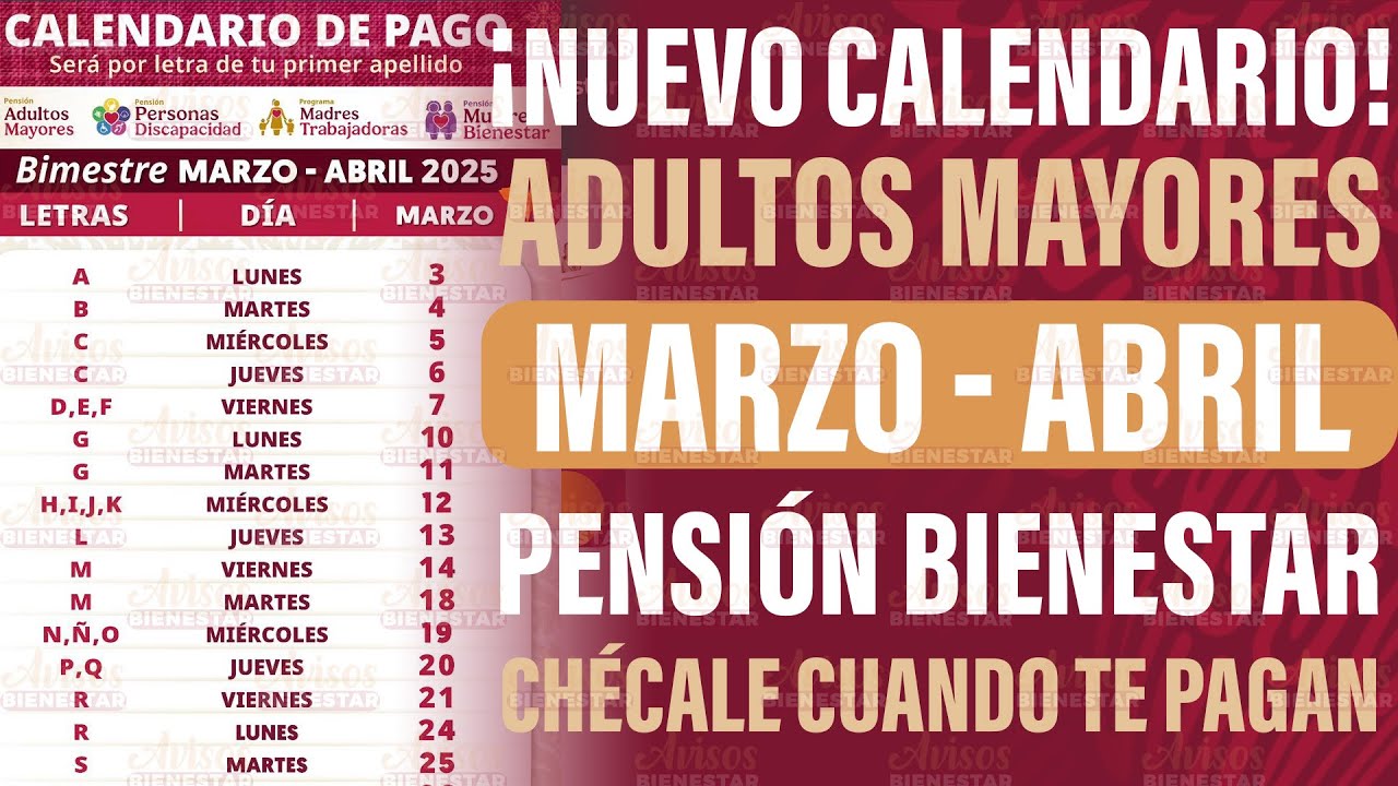 ¡CONFIRMADO! calendario de pago pensión bienestar de marzo - abril ...