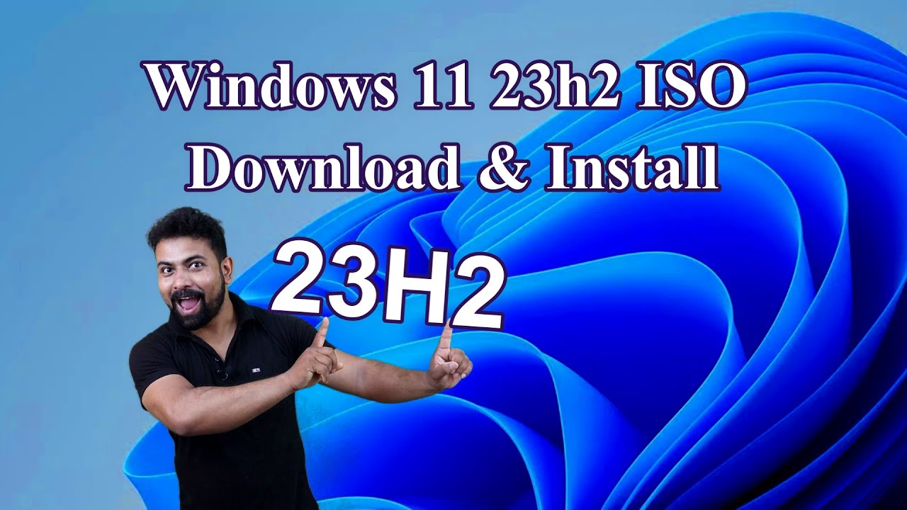 Windows 11 23h2, Windows 11 23h2 ISO Download