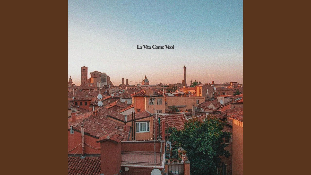 La Vita Come Vuoi - YouTube