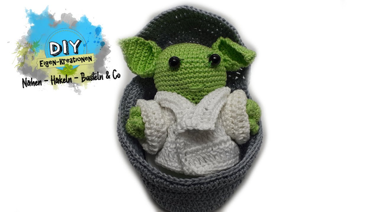 Grogu (Baby Yoda) ERSTER TEIL | Häkeln , Basteln DIY Eigen-Kreationen -  YouTube