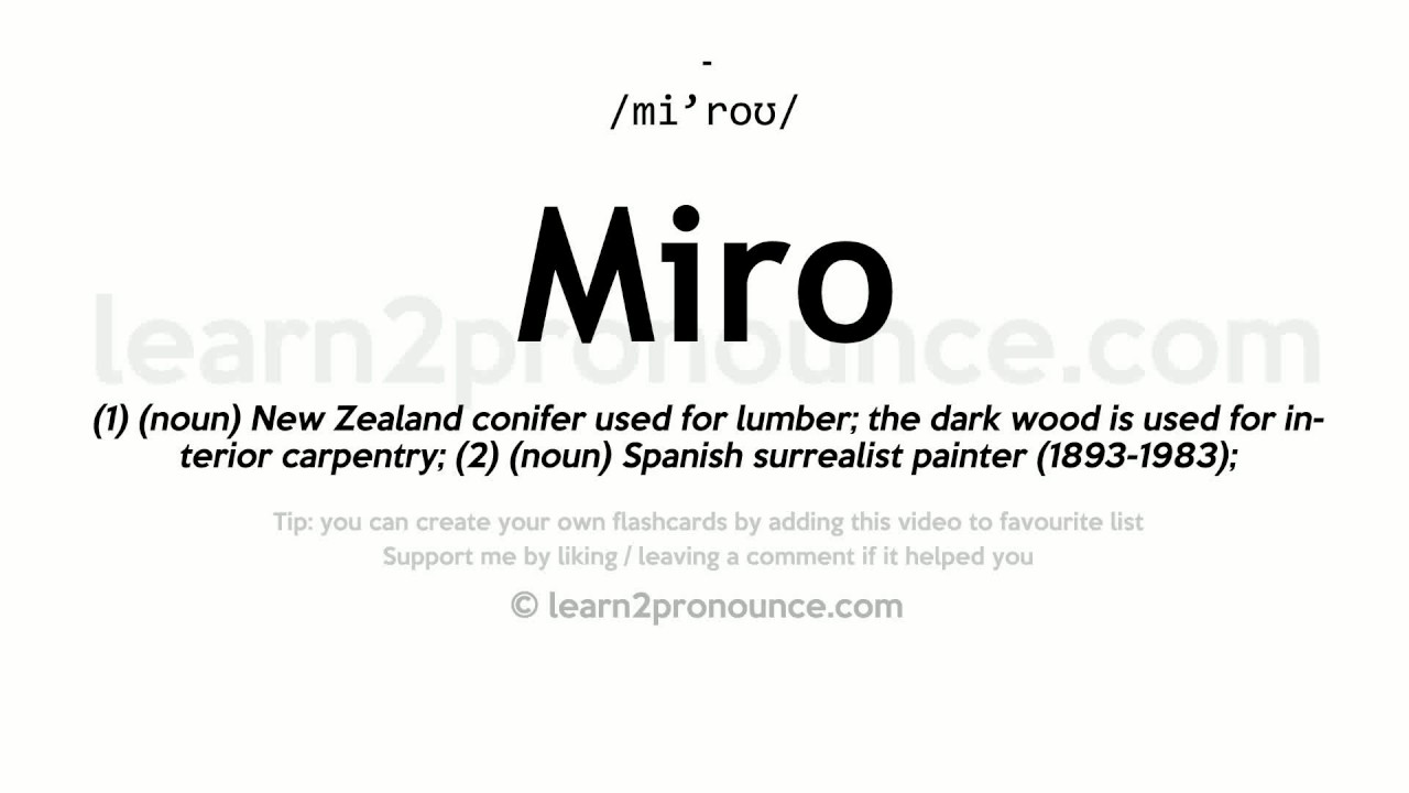 Pronunciation of Miro Definition of Miro YouTube