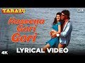 Haseena Gori Gori Lyrical - Tarazu | Akshay Kumar, Sonali Bendre | Udit Narayan, Alka Yagnik