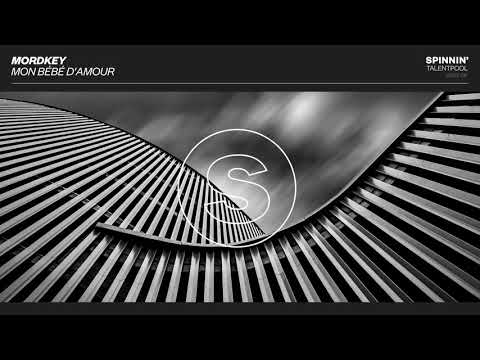 Mordkey Mon Bébé D Amour Spinnin Talent Pool 