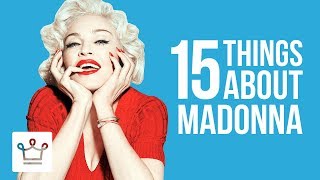 15 Things You Didn't Know About Madonna