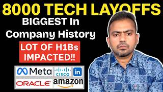 🚨 8,000 Tech Layoffs: Lot of H1Bs Impacted | Biggest Cuts in Company History 📉 Why Massive Layoffs?